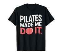 Pilates Ragazza Umorismo Tendenza Stile di Vita Maglietta