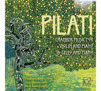 Pilati Mario - Musica Da Camera Per Violino E Pianoforte