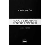 Pilato e il suo piano contro il sinedrio