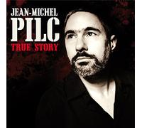 PILC, JEAN-MICHEL - TRUE STORY