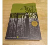 Annie Dillard Pilgrim at Tinker Creek (Tascabile)