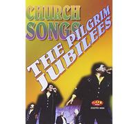 Pilgrim Jubilee Singers - Pilgrim Jubilees - Church Songs