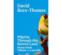 Pilgrim Through this Barren Land: The Hymn Book I