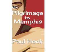 Pilgrimage to Memphis