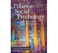 Pillars Of Social Psychology - Saul Kassin - Cambrdige, 2022