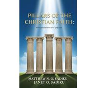 Pillars of the Christian Faith