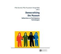 Pille Runnel Democratising the Museum (Tascabile)