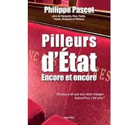 Pilleurs d'Etat: Encore et encore