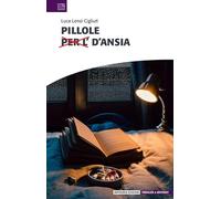 Pillole d'ansia. Ansia distillata in compresse di narrazione