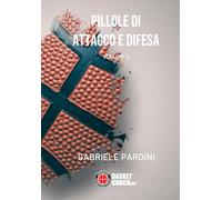 PILLOLE DI ATTACCO E DIFESA - VOLUME 3