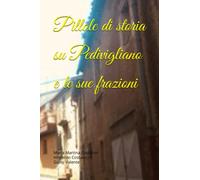 Pillole di storia su Pedivigliano e le sue frazioni