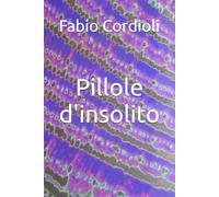 Pillole d'insolito