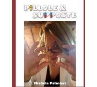 Pillole & Supposte