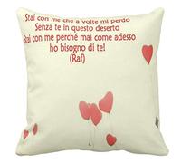 Pillow Cuscino Personalizzato 40X40 Dedica Frase Canzone RAF RAFFAELE RIEFOLI - Amore Love - STAI con Me - 2 - Divano Arredamento Idea Regalo