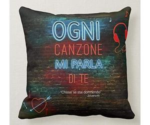 Pillow Cuscino Personalizzato 40X40 Frase Tributo Lorenzo JOVANOTTI Dedica CHISSA' SE STAI DORMENDO Ogni Canzone Mi Parla di Te 1- Cuore Amore Idea Regalo