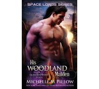 Pillow Michelle M His Woodland Maiden Book NUOVO