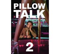 Pillow Talk 2 Britt Lower Luka Jones Patrick J. Adams Mike Piscitelli