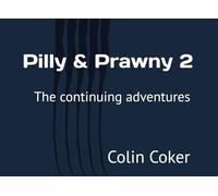 Pilly & Prawny 2: The continuing adventures
