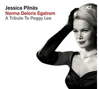 Pilnas Jessica – Norma Deloris Egstrom – A Tribute To Peg – A.C.T.