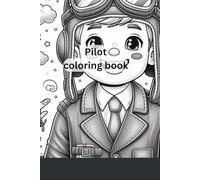 Pilot coloring book: For kids