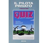 Pilota privato. Quiz - Stretti Giancarlo