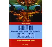 Piloti malati. Quando il pilota non scende dall'aereo