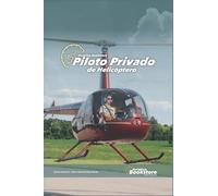Piloto Privado de Helicóptero