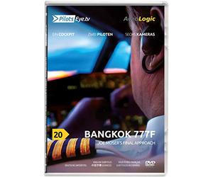 PilotsEYE.tv | BANGKOK | B777, ''Joe s final Approach'' |:| DVD |:| Bonus: Upset recovery training|