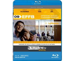 PilotsEYE.tv - Special | EFFB | Flying Relaxed Overcoming the Fear of Flying |:| Blu-ray Disc® |:| Lufthansa | 12 participants - 2 days - 1 goal
