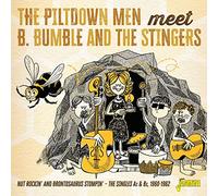 Piltdown Men Meet B. Bumble & The Stingers - Nut Rockin & Brontosaurus Stompin Singles As & Bs