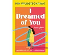 Pim Wangtechawat I Dreamed of You (Tascabile) (PRESALE 05/03/2026)