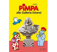 Pimpa alle Gallerie Estensi. Ediz. a colori