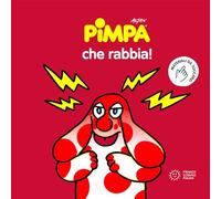 Pimpa, che rabbia! Ediz. illustrata