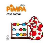 Pimpa: cosa conta? Ediz. illustrata