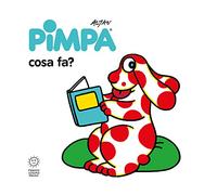 Pimpa: cosa fa? – Ediz. illustrata – Franco Cosimo Panini