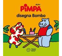 Pimpa disegna Bombo. Ediz. a colori