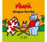 Pimpa disegna Bombo. Ediz. a colori