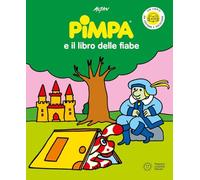 Pimpa e il libro delle fiabe. Ediz. a colori. Con QR code per ascoltare le storia
