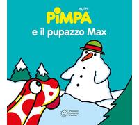 PIMPA E IL PUPAZZO MAX. EDIZ. A COLORI