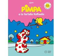 Pimpa e la farfalla Raffaella. Ediz. a colori. Con QR code per ascoltare le storia