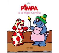 Pimpa e la talpa Camilla. Ediz. a colori