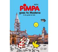Pimpa goes to Modena. A city guide for kids