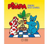 Pimpa. Picnic con Rosita. Ediz. illustrata