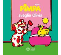 Pimpa sveglia Olivia. Ediz. a colori