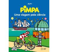 Pimpa, uma viagem pela ciência. Ediz. a colori