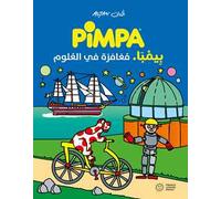 Pimpa, un viaggio nella scienza. Ediz. arabo