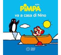 Pimpa va a casa di Nino. Ediz. a colori