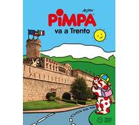 Pimpa va a Trento. Ediz. a colori. Con Libro o pacchetto di cartoline
