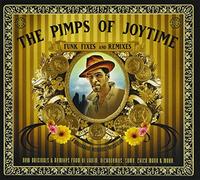 Pimps of Joytime - Funk Fixes & Remixes
