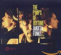 Pimps Of Joytime - Janxta Funk